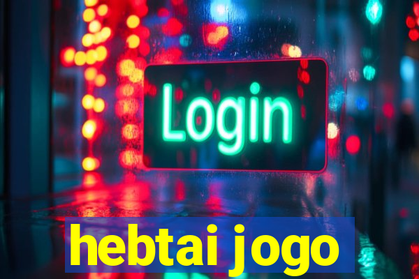 hebtai jogo